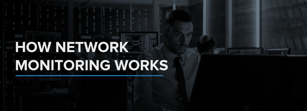how network monitoring works