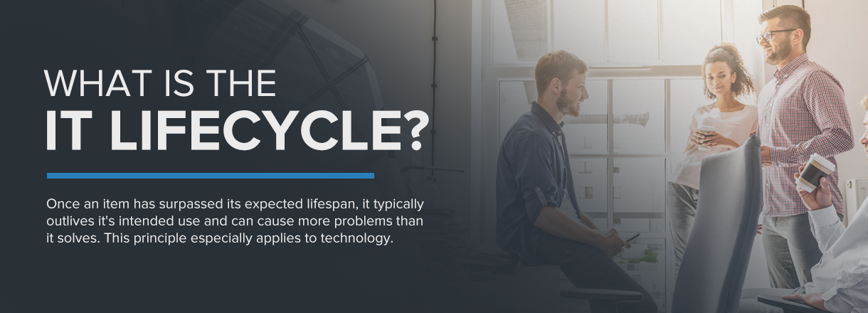 what is the IT lifecycle